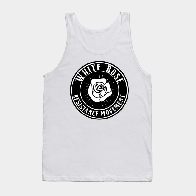 THE WHITE ROSE (WW2 RESISTANCE SYMBOL) Tank Top by theanomalius_merch